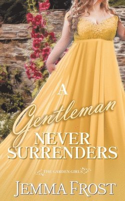 A Gentleman Never Surrenders 1