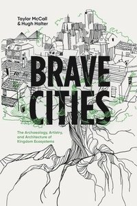 bokomslag Brave Cities