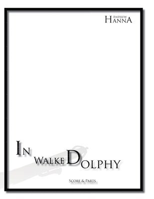 In Walked Dolphy, Häftad