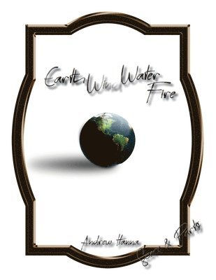 Earth, Wind, Water, & Fire, Häftad
