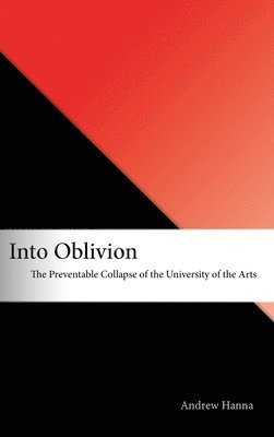 Andrew Hanna - Into Oblivion, Inbunden