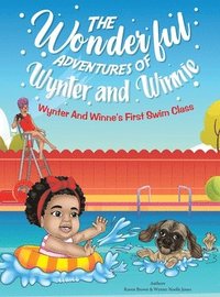 bokomslag The Wonderful Adventures of Wynter and Winnie