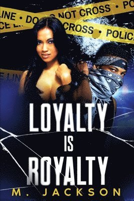 Loyalty Is Royalty 1