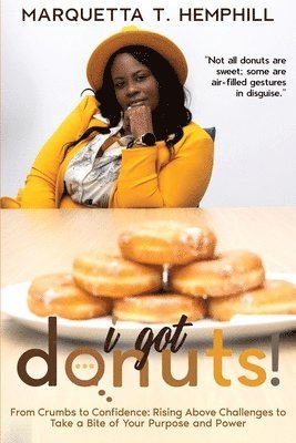bokomslag I Got Donuts