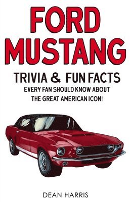 Dean Harris - Ford Mustang, Häftad