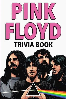 bokomslag Pink Floyd Trivia Book