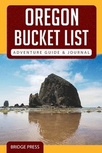 bokomslag Oregon Bucket List Adventure Guide & Journal