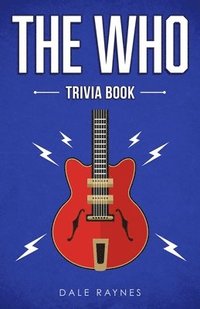 bokomslag The Who Trivia Book