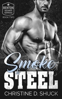 Smoke and Steel 1