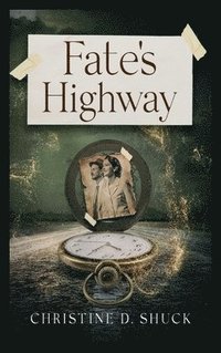 bokomslag Fate's Highway - Large Print Edition