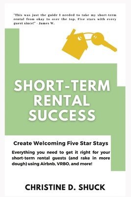 Short-Term Rental Success 1