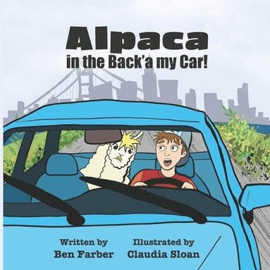 bokomslag Alpaca in the Back'a my Car!