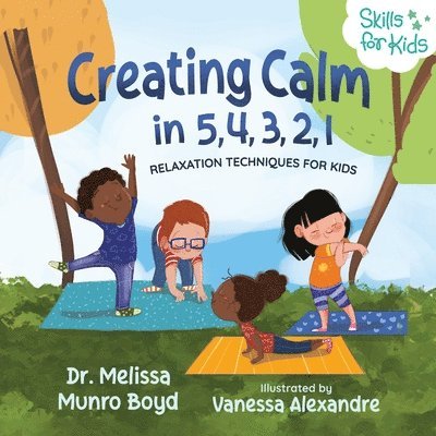 Creating Calm in 5, 4, 3, 2, 1 1