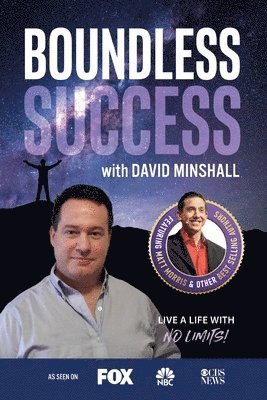 bokomslag Boundless Success with David Minshall