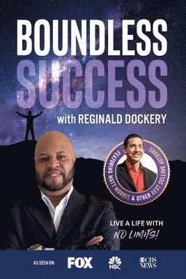 Boundless Success with Reginald Dockery 1