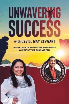 Unwavering Success with Cyvill May Stewart 1