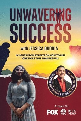 Unwavering Success with Jessica Okobia 1