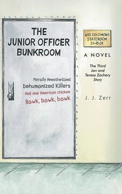 The Junior Officer Bunkroom 1