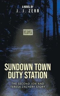 bokomslag Sundown Town Duty Station