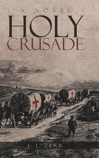 bokomslag Holy Crusade