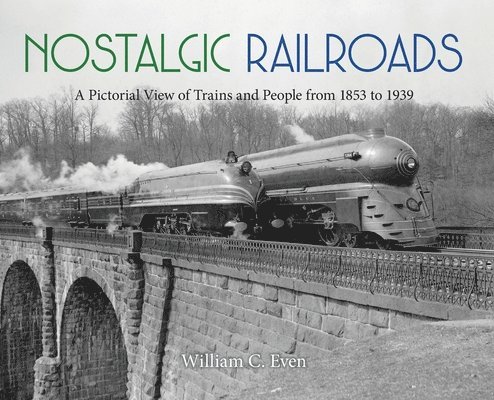 Nostalgic Railroads 1