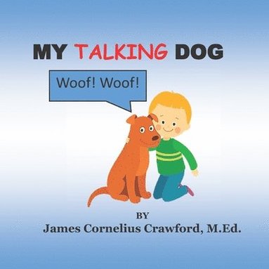 bokomslag My Talking Dog