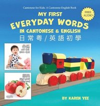 bokomslag My First Everyday Words in Cantonese and English