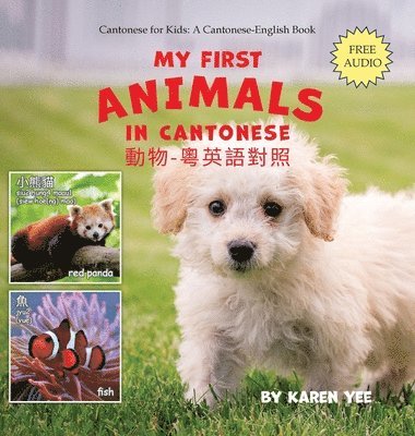 My First Animals in Cantonese 1