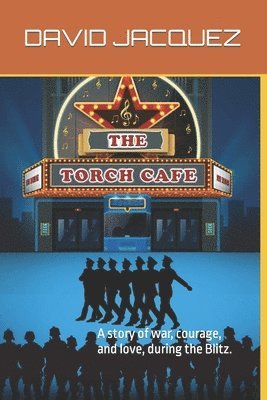 David Michael Jacquez, DAVID MICHAEL JACQUEZ - Torch Cafe, Häftad