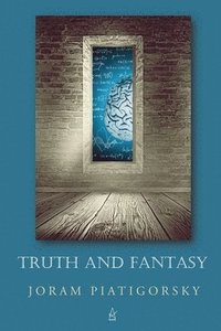 bokomslag Truth and Fantasy