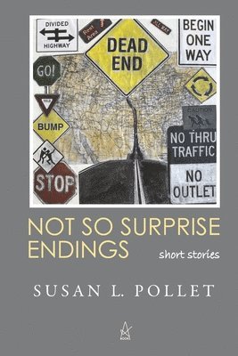 Not So Surprise Endings 1