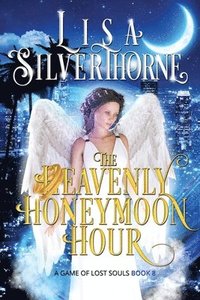 bokomslag The Heavenly Honeymoon Hour