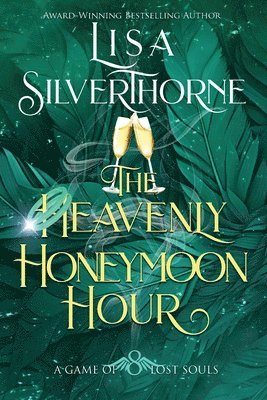 Lisa Silverthorne - Heavenly Honeymoon Hour, Häftad