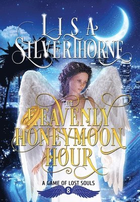 Lisa Silverthorne - Heavenly Honeymoon Hour, Inbunden