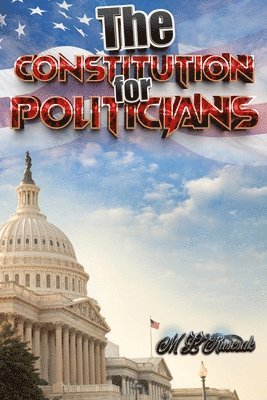 bokomslag Constitution for Politicians