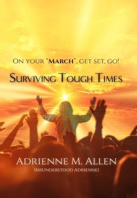 Surviving Tough Times