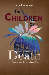 bokomslag The Children of Death