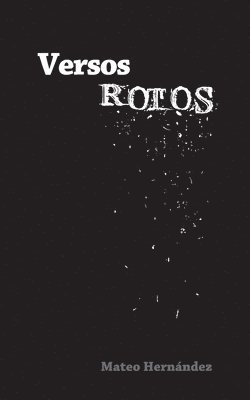 Versos Rotos 1