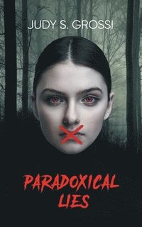 bokomslag Paradoxical Lies