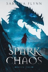bokomslag Spark of Chaos