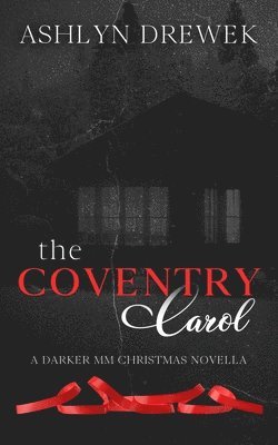 The Coventry Carol 1