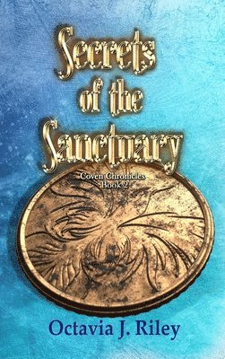 Secrets of the Sanctuary 1