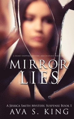 Mirror of Lies 1