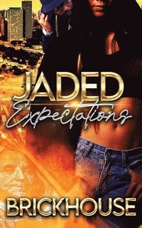 bokomslag Jaded Expectations: (Standalone)