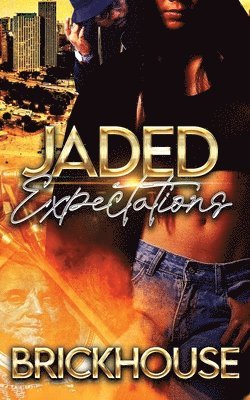 Jaded Expectations: (Standalone) 1