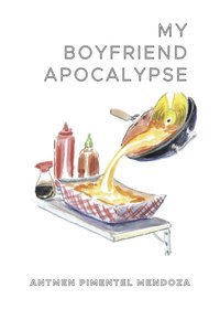 bokomslag My Boyfriend Apocalypse