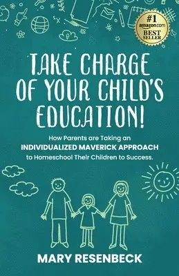 Mary Resenbeck - Take Charge of Your Child's Education!, Häftad. Tillgänglighet: Lägg i varukorg