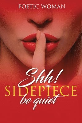 Shh! SIDEPIECE Be Quiet 1