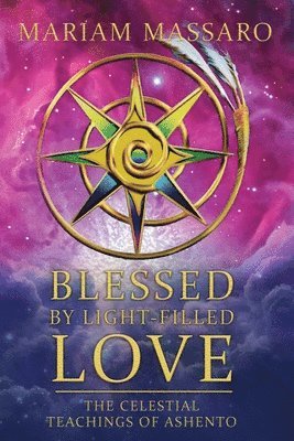 Blessed By Light-Filled Love 1