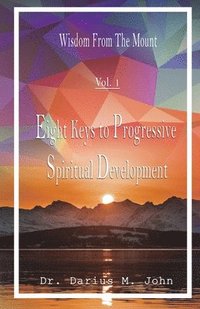 bokomslag Eight Keys To Progressive Spiritual Development